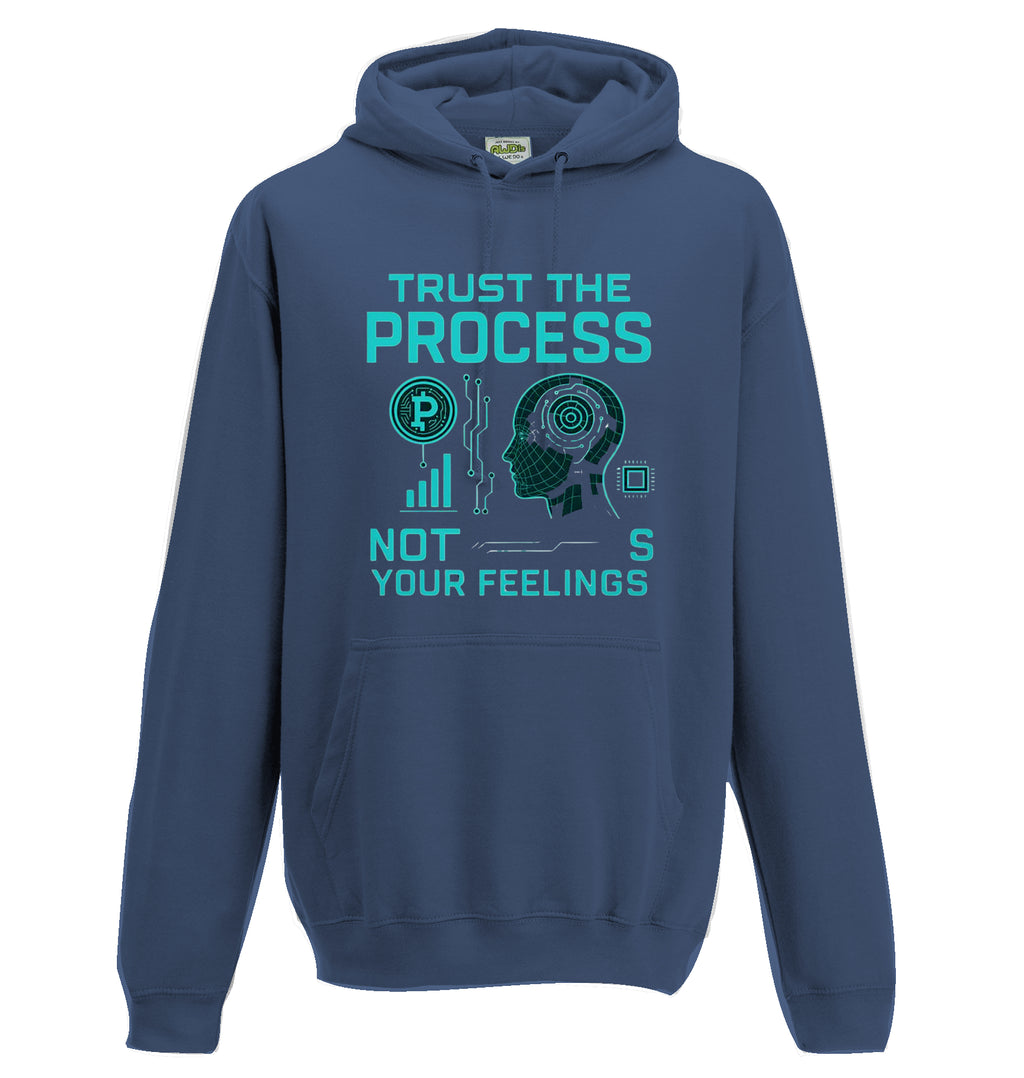 Trust the Process Hoodie
