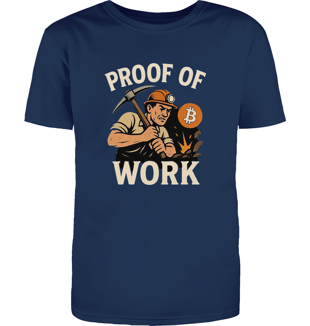 Proof of Work T-Shirt