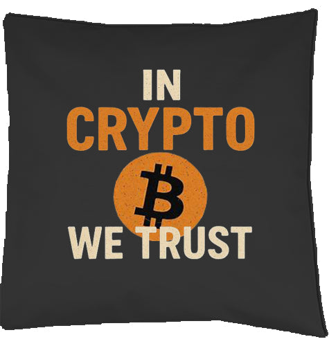 In Crypto we trust Kissen