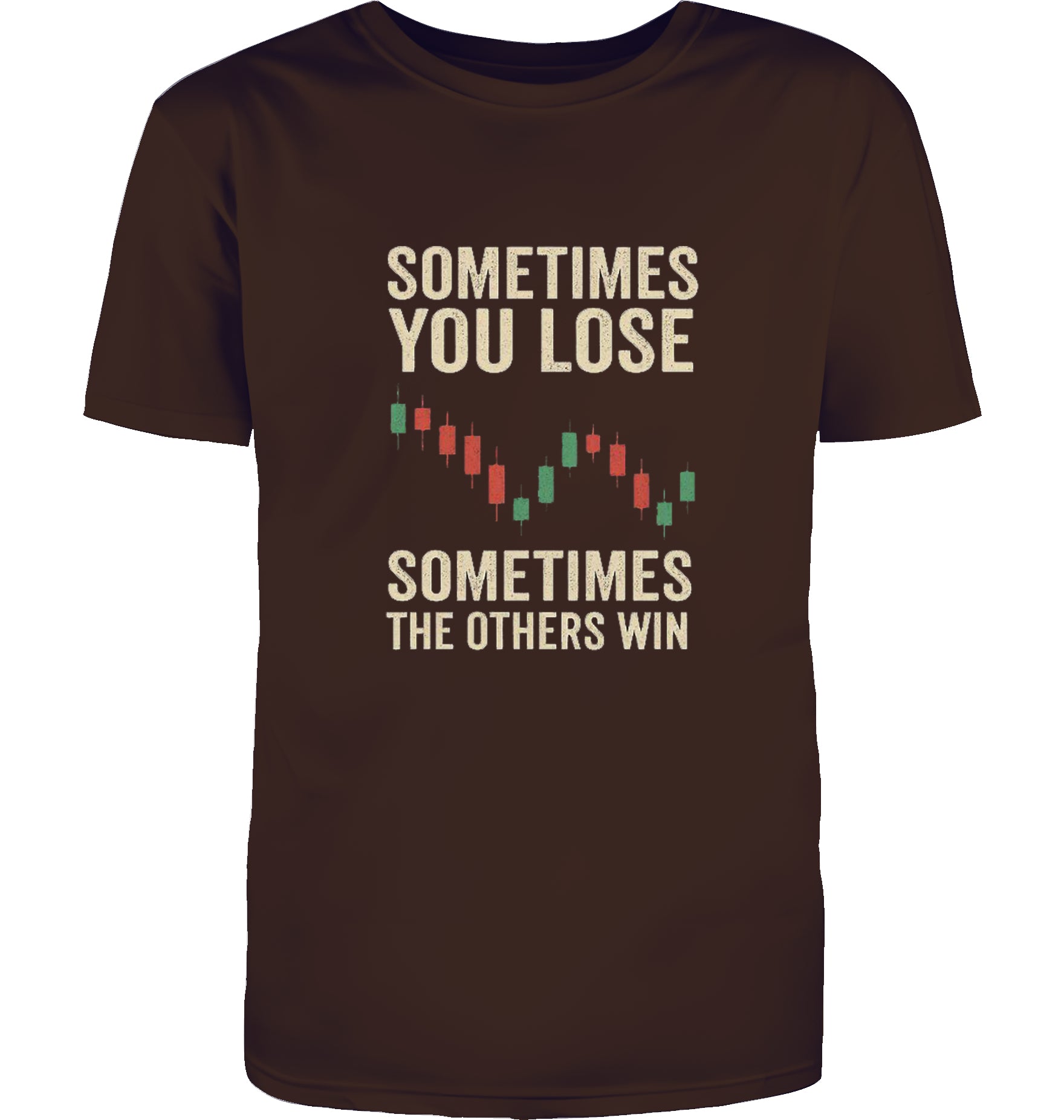 Sometimes you lose T-Shirt