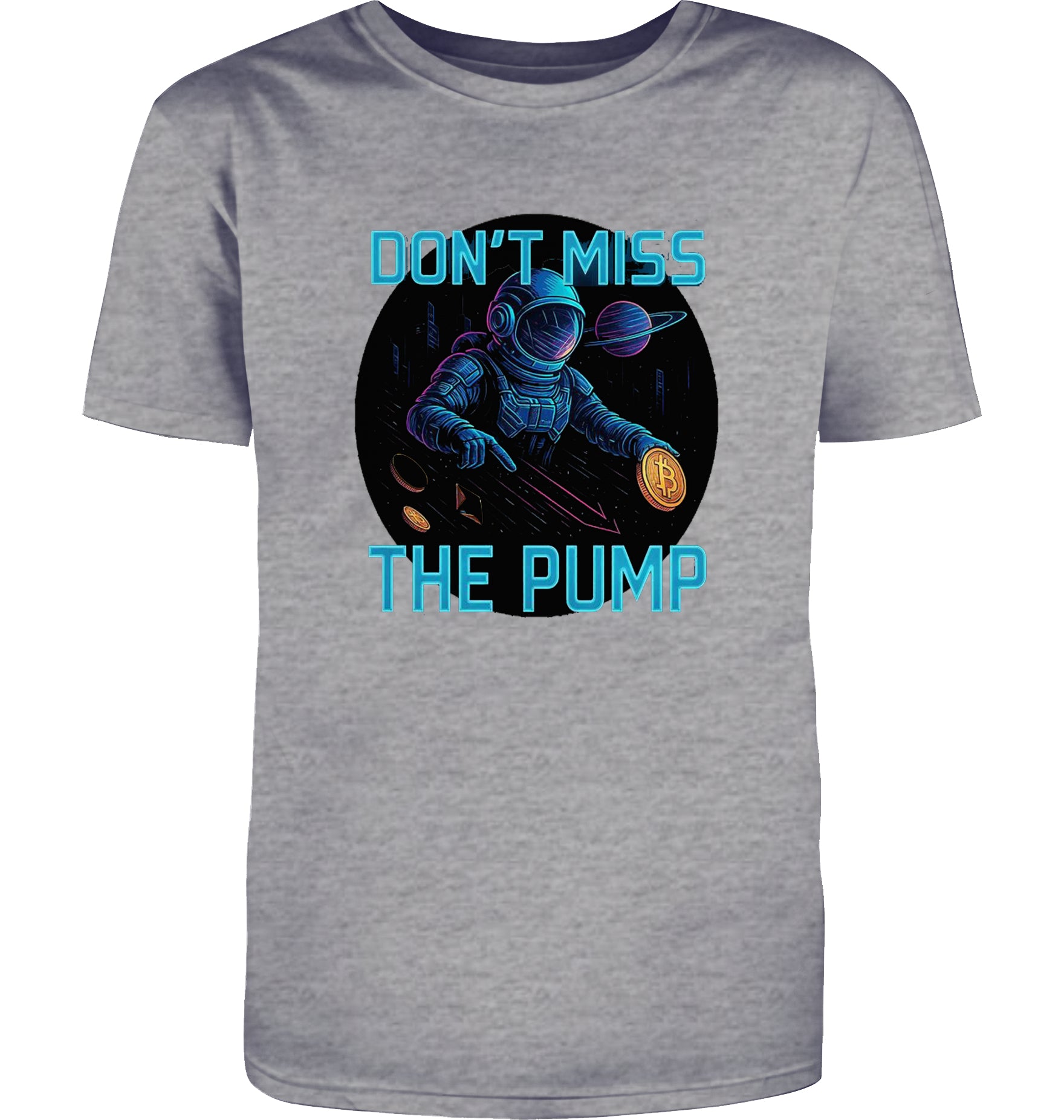 Don't miss the Pump  T-Shirt