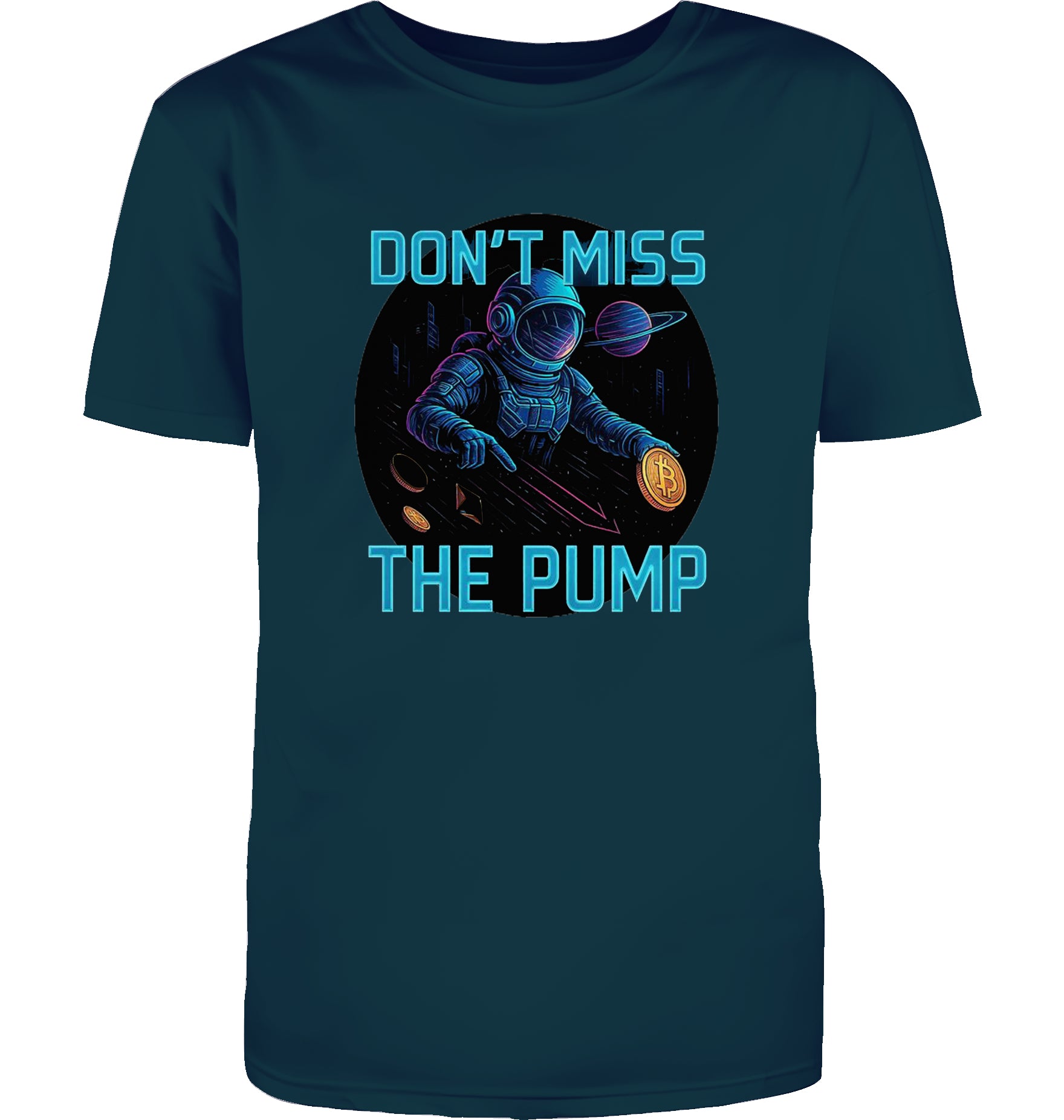 Don't miss the Pump  T-Shirt