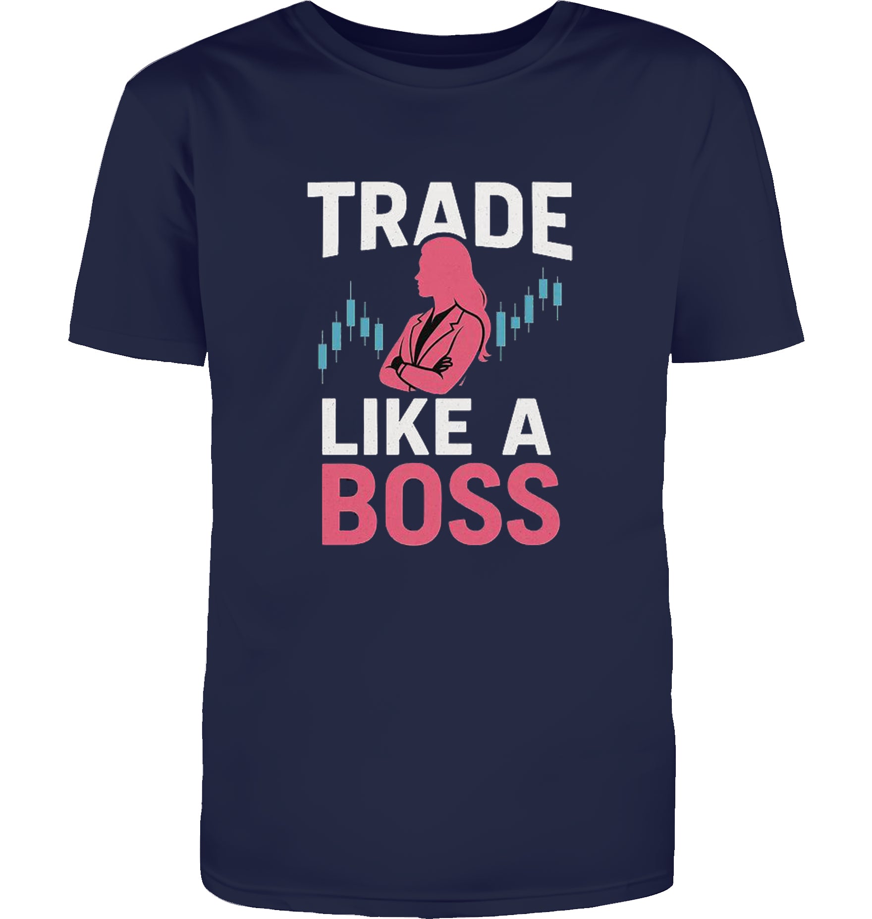 Trade like a Boss T-Shirt