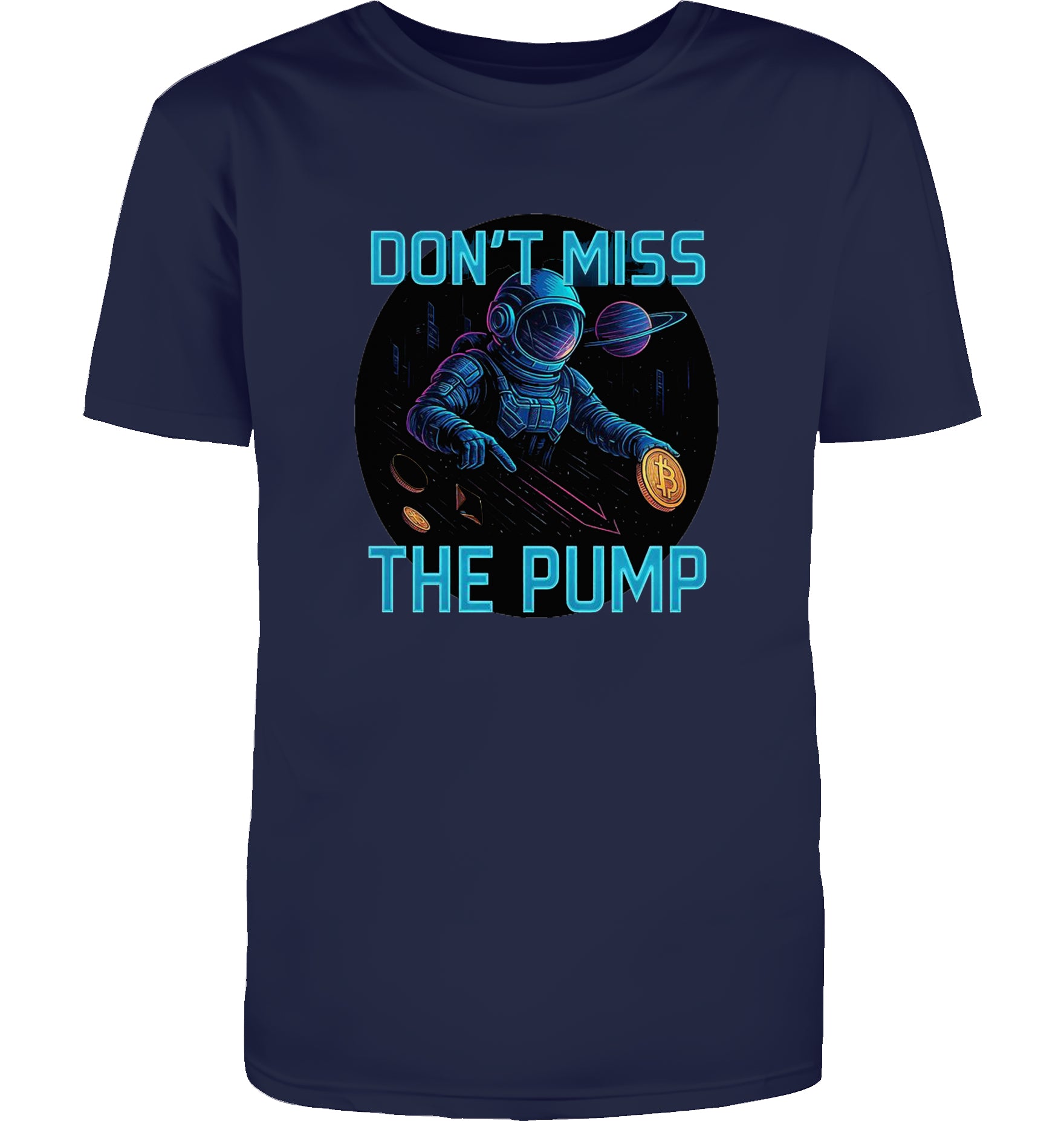 Don't miss the Pump  T-Shirt