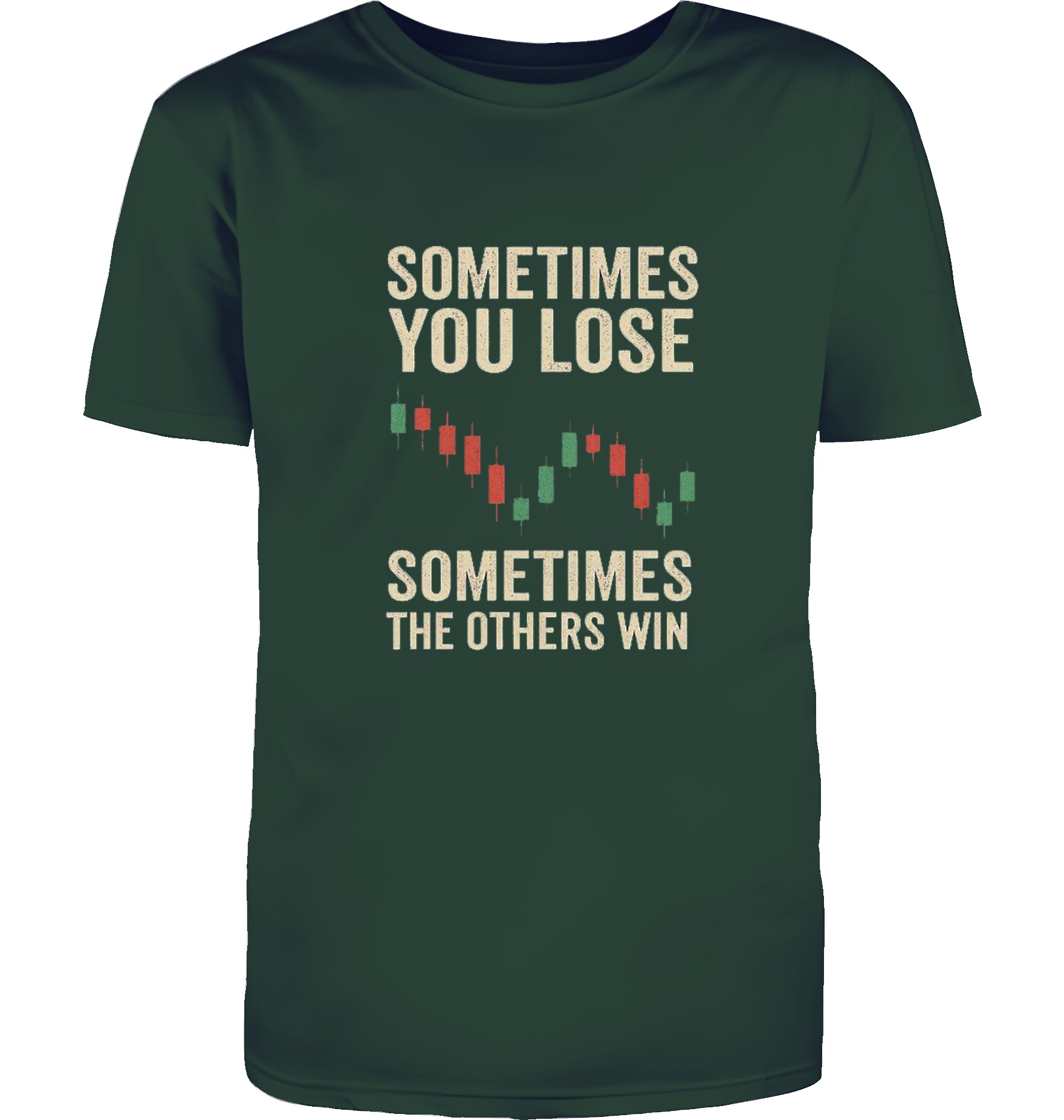 Sometimes you lose T-Shirt
