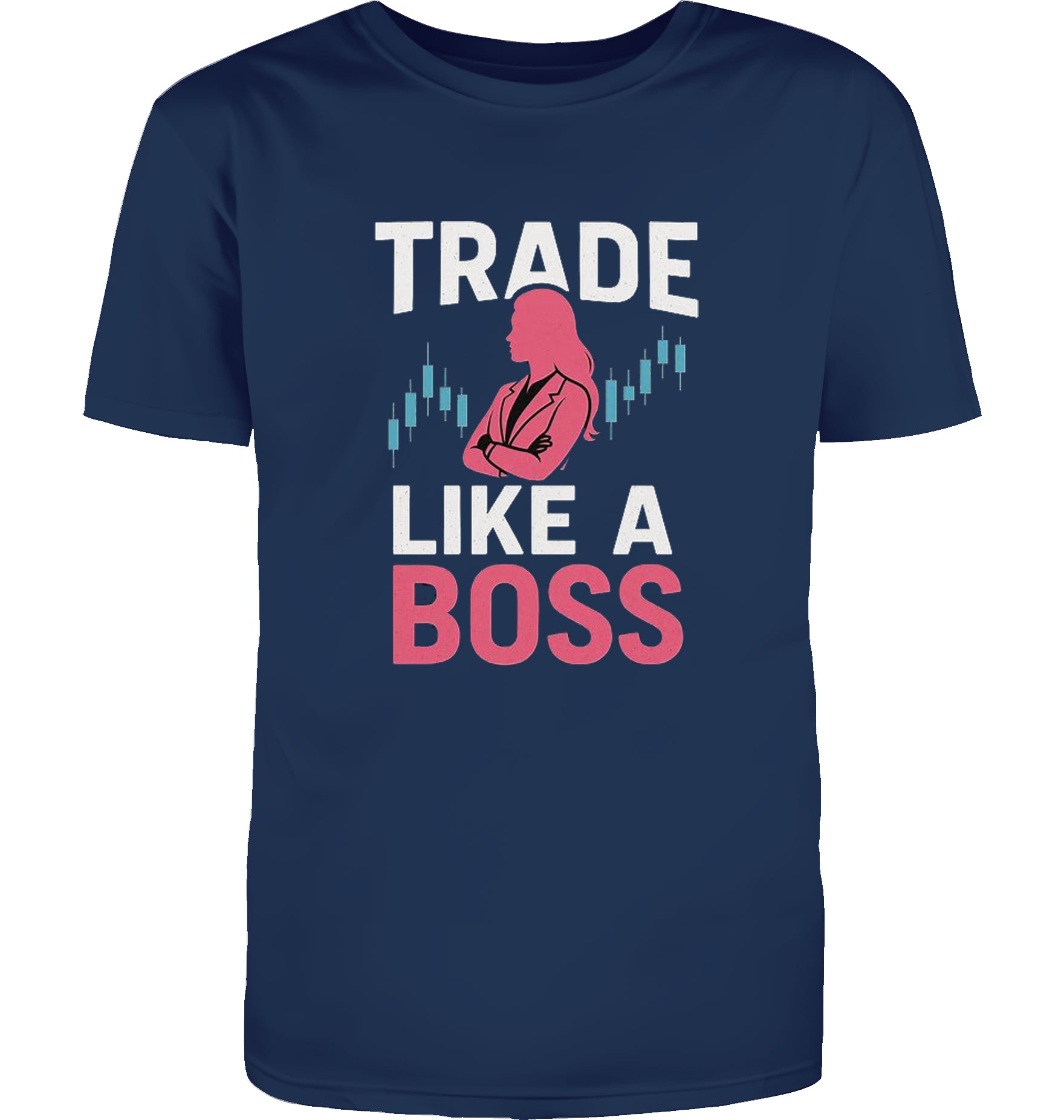 Trade like a Boss T-Shirt