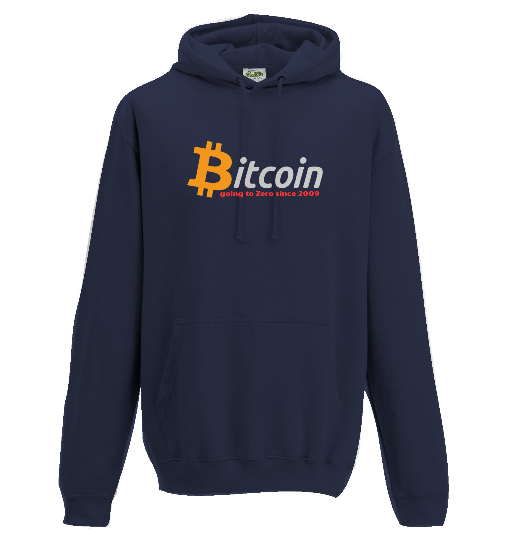 Bitcoin going to Zero Hoodie