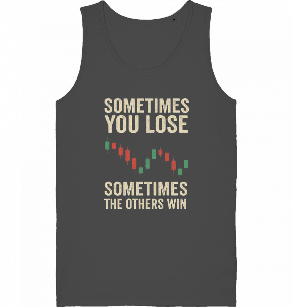 Sometimes you lose Tanktop